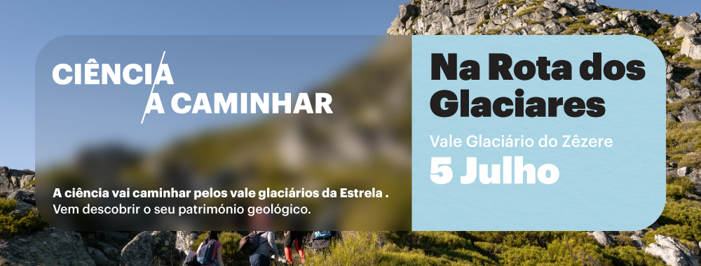 Banner-site-Na-Rota-dos-Glaciares-VG-Zêzere.png